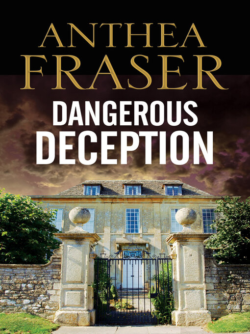 Title details for Dangerous Deception by Anthea Fraser - Available